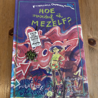 Hoe overleef ik mezelf ? Francine Oomen ( 10 plus )