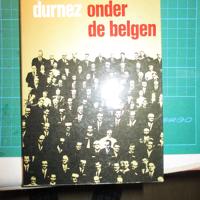 Gaston Durnez - Mijn Leven onder de Belgen
