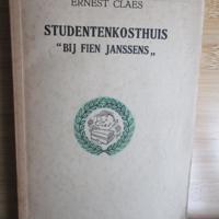 Ernest Claes  -  Studentenkosthuis " Bij Fien Janssens"