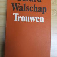 Gerard Walschap  -  Trouwen