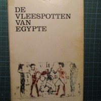 Marnix Gijsen  -  De Vleespotten van Egypte