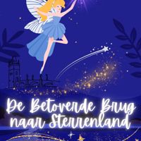 'De Betoverde Brug naar Sterrenland'