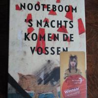Cees Nooteboom  -  'S Nachts komen de Vossen