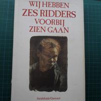 We hebben 6 Ridders  voorbij zien gaan