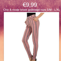 Chic & mode broek gestreept roze meerkleurig S/M - L/XL
