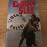 Carry Slee :  Timboektoe rules Deel 3 hardcover 