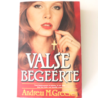 Valse Begeerte - Andrew M. Greeley (339 blz).  