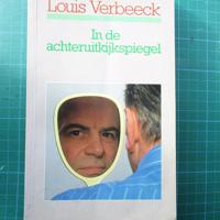 Louis Verbeeck  -  In de Achteruitkijkspiegel