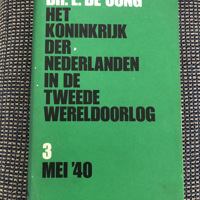 Dr. L. De Jong: mei&#x2019;40 deel 3 het koninkrijk Nederland W.O 2