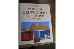 Nigel Hawkes - Voor de Eeuwigheid Gebouwd