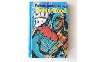 Verdere avonturen van Robin Hood - Henri van Hoorn 122 blz.