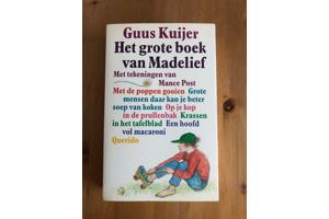 Guus Kuijer : het grote boek van Madelief 5 in 1