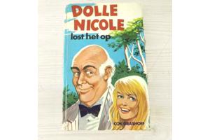 Dolle Nicole lost het op van Cok Grashoff (1973) hardcover