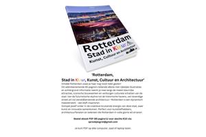 'Rotterdam, Stad in Kleur, Kunst, Cultuur en Architectuur'