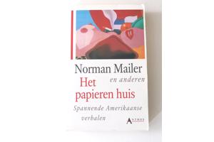 Norman Mailer e.a. Het papieren huis. 352 Blz