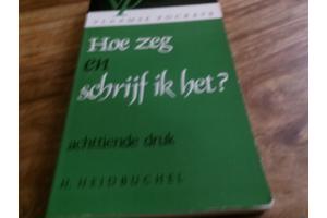 Vlaamse pockets : H. Heidbuchel  : Hoe zeg en schrijf ik het