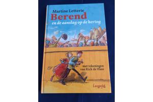 Martine Letterie : Berend + gevaarlijke voorspelling (9+)