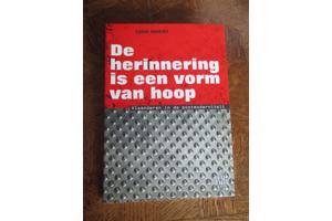 De herinnering is een vorm van hoop