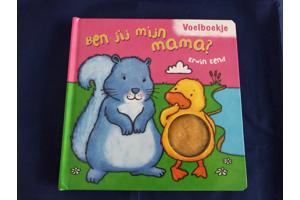Voelboekje : Erwin Eend Ben jij mijn mama?
