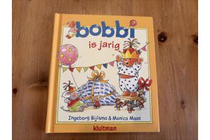 Bobbi is jarig ( Peuterboek ) Bijlsma Maas (2+)