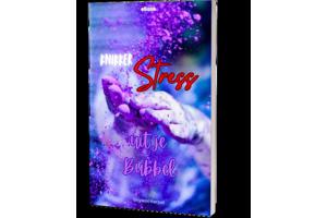 'Knikker Stress uit je Bubbel'