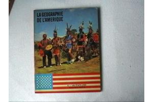 2 BOEKEN ;LA GEOGRAPHIE de L&#x27;AMERIQUE &amp; L&#x27;