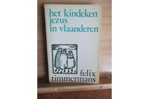 F. Timmermans  -  Het Kindeken Jezus in Vlaanderen