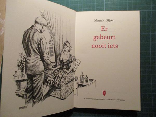 Marnix Gijsen  -  Er gebeurd nooit iets