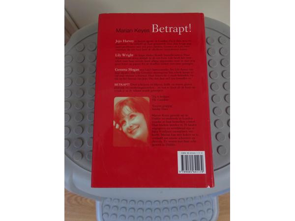 Betrapt !! van bestsellerschrijfster Marian Keyes ( 476 blz)