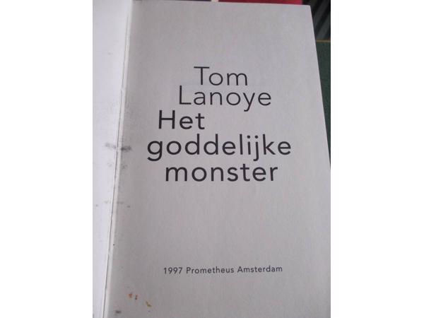 Tom Lanoye  -  Het Goddelijke Monster