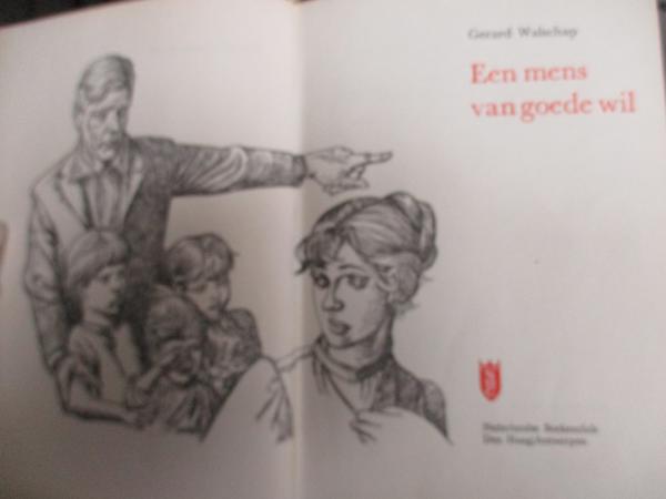 G. Walschap  -  Een Mens van Goeden Wil