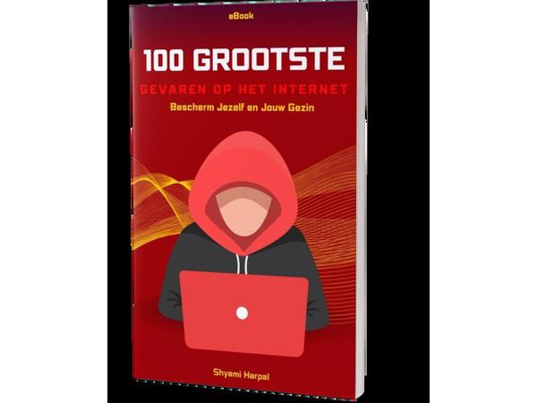 "100 Grootste Gevaren op het Internet"