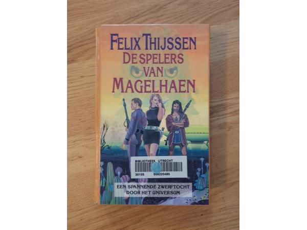 De Spelers van Magelhaen - Felix Thijssen