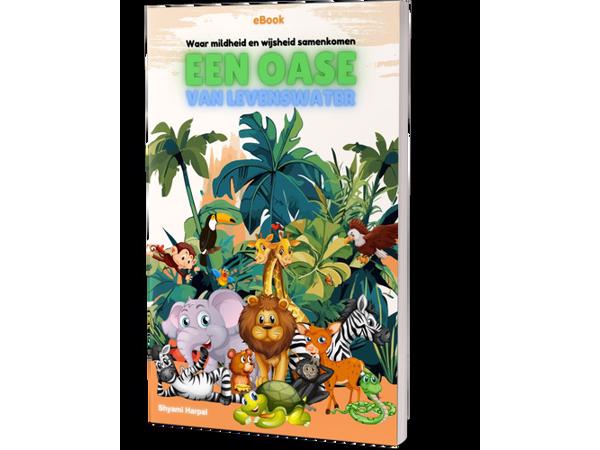 Een Oase van Levenswater