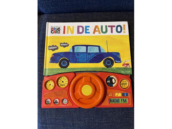 Eric Carle : in de auto ( met stuur en 13 geluiden ) 3+ Boek