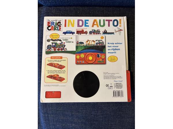 Eric Carle : in de auto ( met stuur en 13 geluiden ) 3+ Boek