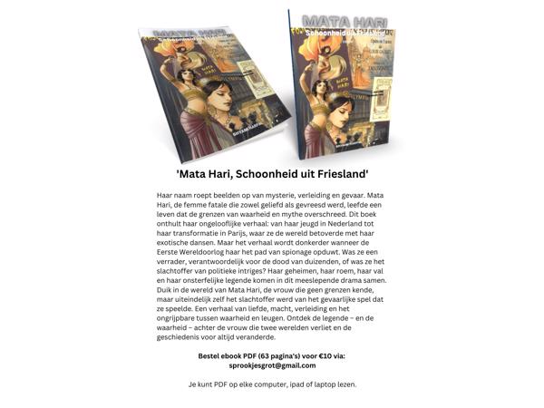 'Mata Hari, Schoonheid uit Friesland'