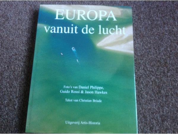 Boek;Europa vanuit de lucht,unieke foto's,Vue aériene de l'