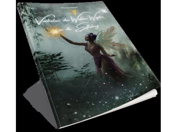 Verhalen die Wakker Worden in de Efteling