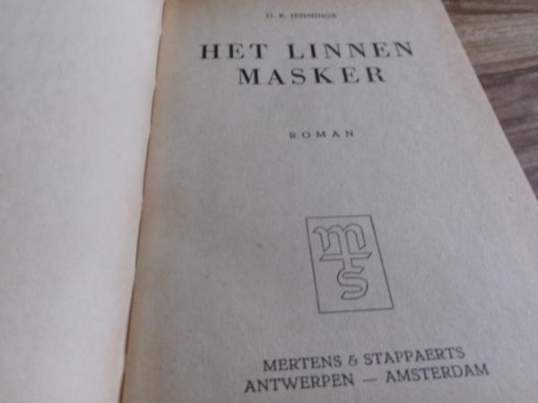 Het Linnen Masker. - D.K. Jennings.