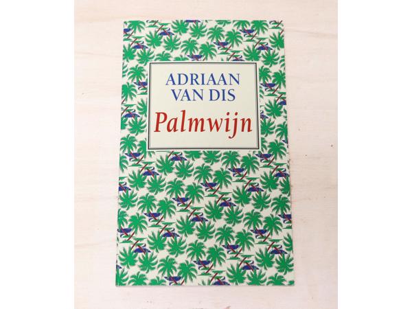 Palmwijn - Adriaan van Dis 95 blz.