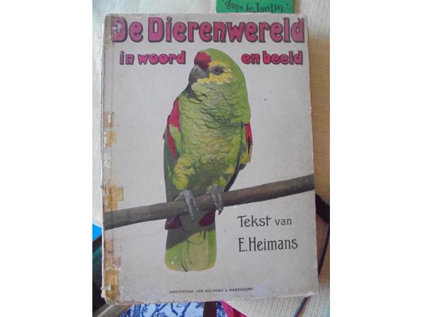 De Dierenwereld in woorden beeld, meer dan 100 jaar oud.